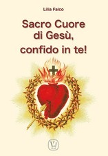 Sacro cuore di Gesù, confido