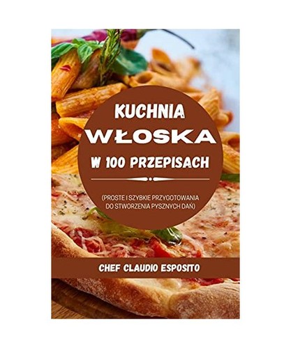 Kuchnia wloska 100 - wloska,