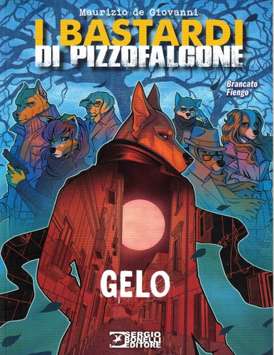 Bastardi pizzofalcone - i,