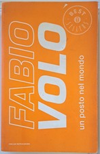 Un posto nel mondo Volo, Fabio