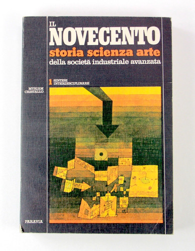 Novecento storia scienza - il,