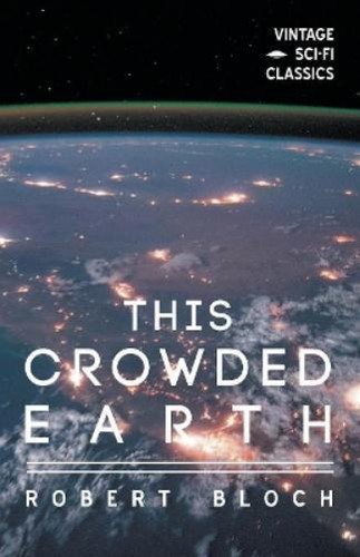 Robert bloch this crowded - robert,