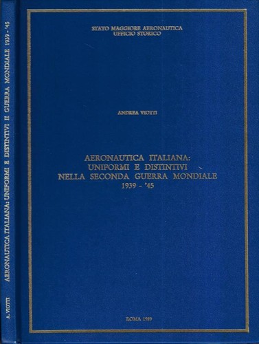 Aeronautica italiana uniformi - italiana.,