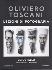 Oliviero Toscani Lezioni di fotografia VERO / FALSO N. 25