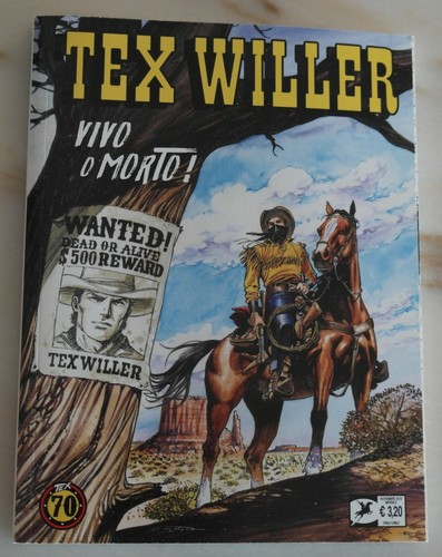 Tex willer vivo o morto - tex, n°1
