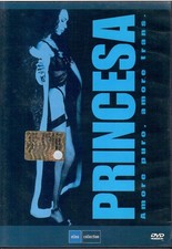 DVD - PRINCESA amore puro. amore trans.