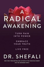 A RADICAL AWAKENING Turn Pain