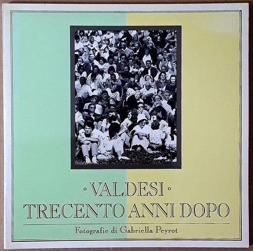 Valdesi trecento anni dopo - anni,