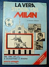 LA VERA STORIA DEL MILAN - di RENATO FERRARI - 2a DISPENSA 