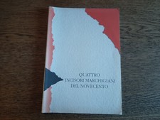 Quattro incisori marchigiani