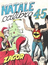 ZAGOR 54 NATALE CALIBRO 45 •