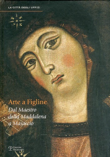 Arte figline valdarno - a, dal