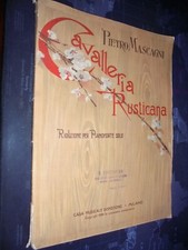 Mascagni Pietro ; CAVALLERIA RUSTICANA , pianoforte solo ; Sonzogno 1930 circa