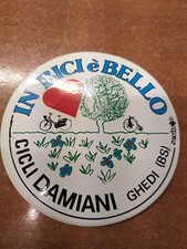 ADESIVO VINTAGE IN BICI E BELLO - CICLI DAMIANI GHEDI ( BS)