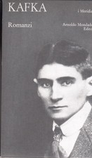 Kafka romanzi. I meridiani collezioni. Edicola.