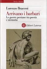 Arrivano i barbari : le guerre