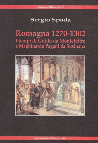 Romagna 1270 1320 tempi di - romagna,