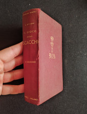 MANUALE HOEPLI - IL GIOCO DEGLI SCACCHI - LUIGI MILIANI ED. 1954