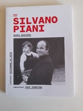don Silvano PIANI-Renzo Boscarol-Ed.Voce Isontina-2016 raro