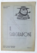 Il Sarchiapone - Giornale Studentesco dell'I.T.I Luigi Galvani di Milano - 1966