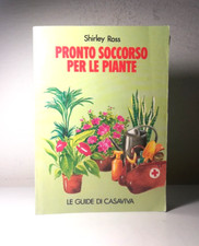 PRONTO SOCCORSO PER LE PIANTE