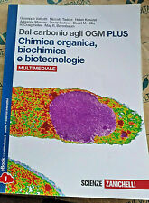DAL CARBONIO AGLI OGM PLUS. CHIMICA ORGANICA, BIOCHIMICA E BIOTECN.- ZANICHELLI