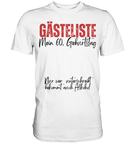 Shirt compleanno 60 - t-shirt, compleanno,