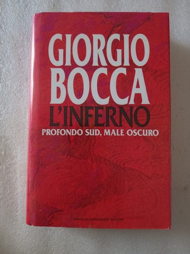 Giorgio bocca inferno - giorgio, l'inferno