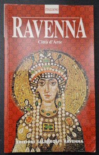 Ravenna città arte - città, d'arte