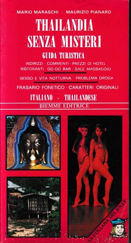 Thailandia senza misteri