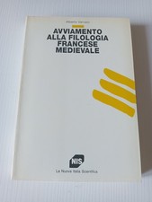 Avviamento Alla Filologia Francese Medievale A. Varvaro 1 Ed. Nuova Italia A10
