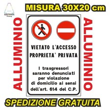 CARTELLO PROPRIETA PRIVATA CARTELLI TARGA TARGHE ALLUMINIO 3mm 4 FORI 20X30 CM