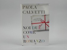 Noi due come un Romanzo Paola