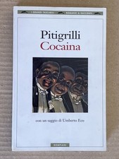 Pitigrilli - COCAINA - Bompiani 1999 con un saggio di Umberto Eco