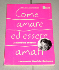 Raffaele Morelli "COME AMARE