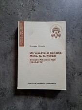 Giuseppe Militello - Un vescovo al Concilio. Mons. G.B. Parodi - Savona Noli
