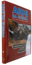 ARMI DA GUERRA Volume 9 - Enciclopedia delle Armi del XX Secolo [come nuovo]  19