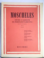 MOSCHELES Studi o lezioni di perfezionamento Op. 70 spartito pianoforte 2a Mano