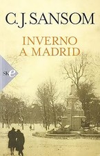 Inverno a Madrid Sansom, C. J. and Giughese, G. M.