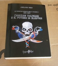 CAPITAN HARLOCK E IL POTERE DI SLEIPNER THUNDER LEGGE HARLOCK ARCADIA 1 ED C NUO
