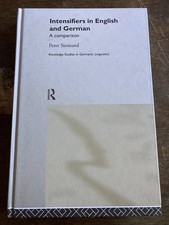 Routledge Studies Intensifiers in English and German Peter Siemund Hardcover