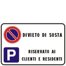 CARTELLO DIVIETO DI SOSTA