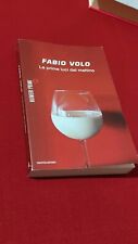 LIBRO - Fabio Volo, Le prime