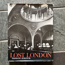 Lost London by Hermione Hobhouse 1972 HB/DJ 