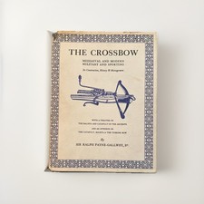 THE CROSSBOW Mediaeval And
