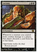 MTG LARCENY - LATROCINIO -