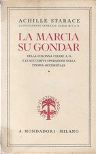 La Marcia su Gondar della