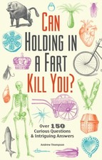 Can Holding In A Fart Kill