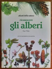 Riconoscere gli alberi - De Agostini - Atlanti della natura - 1997
