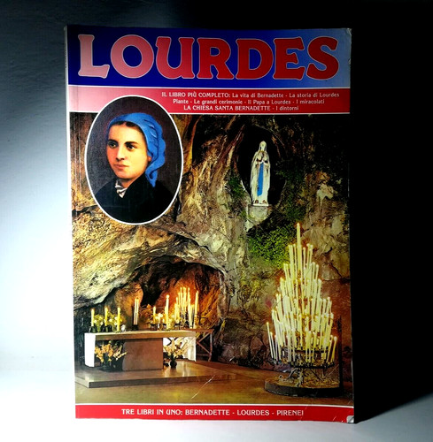 Lourdes con vari argomenti - lourdes,